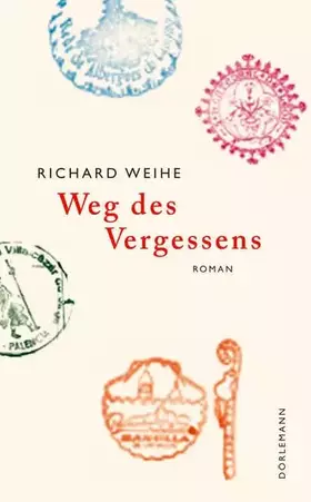 Couverture du produit · Weg des Vergessens: Roman