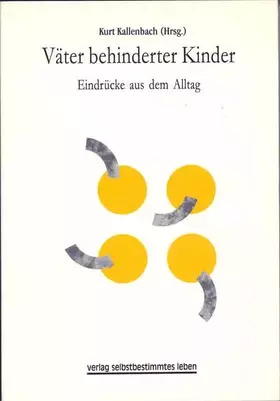 Couverture du produit · Väter behinderter Kinder: Eindrücke aus dem Alltag
