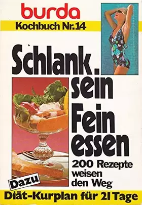 Couverture du produit · Burda, Schlank sein, Fein essen (Schlank sein, fein essen)