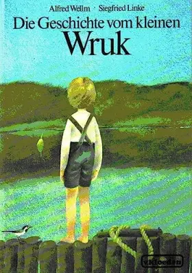 Couverture du produit · Die Geschichte vom kleinen Wruk