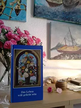 Couverture du produit · Das Leben will geliebt sein