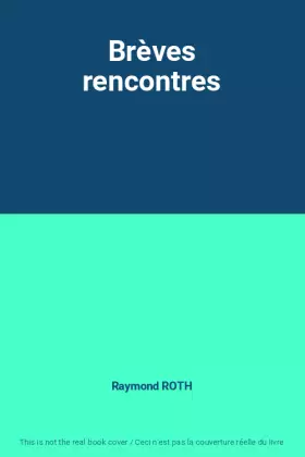 Couverture du produit · Brèves rencontres