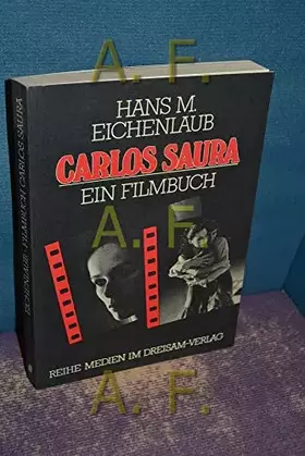 Couverture du produit · Carlos Saura: Ein Filmbuch