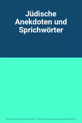 Couverture du produit · Jüdische Anekdoten und Sprichwörter