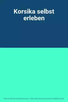 Couverture du produit · Korsika selbst erleben