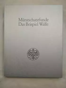 Couverture du produit · Münzschatzfunde: Das Beispiel Walle
