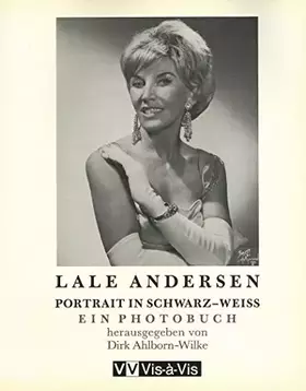 Couverture du produit · Lale Andersen. Portrait in Schwarz- Weiß