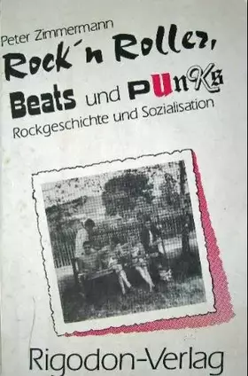 Couverture du produit · Rock'n'Roller, Beats und Punks. Rockgeschichte und Sozialisation