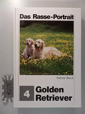 Couverture du produit · Golden Retriever: Das Rasseportrait