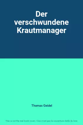 Couverture du produit · Der verschwundene Krautmanager