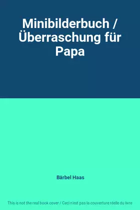 Couverture du produit · Minibilderbuch / Überraschung für Papa