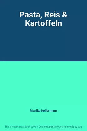 Couverture du produit · Pasta, Reis & Kartoffeln