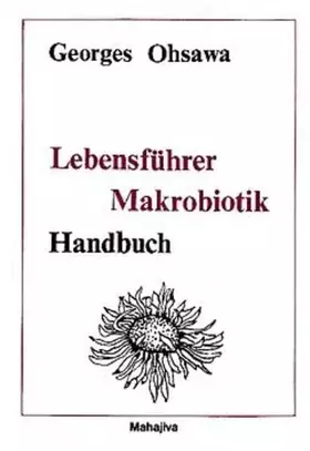 Couverture du produit · Lebensführer Makrobiotik: Handbuch