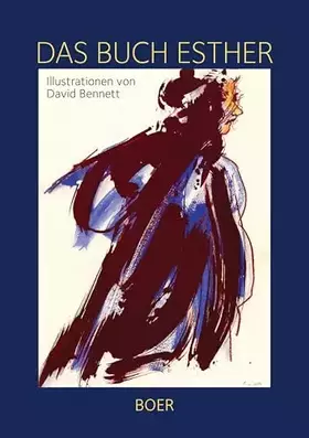 Couverture du produit · Das Buch Esther: Illustrationen von David Bennett