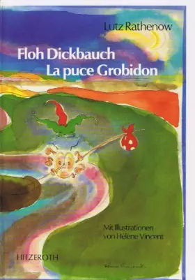 Couverture du produit · Floh Dickbauch = La puce Grobidon