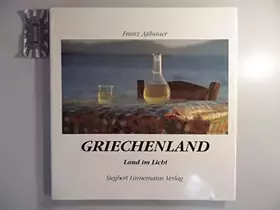 Couverture du produit · Griechenland. Land im Licht
