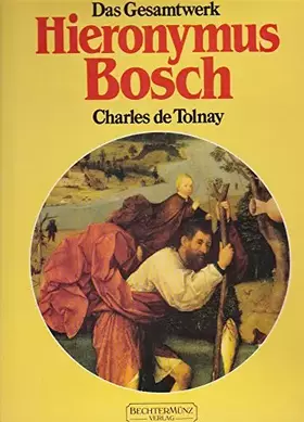 Couverture du produit · Hieronymus Bosch - Das Gesamtwerk