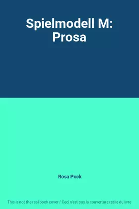 Couverture du produit · Spielmodell M: Prosa