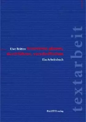 Couverture du produit · Interviews planen, durchführen, verschriftlichen: Ein Arbeitsbuch (Textarbeit)