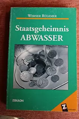 Couverture du produit · Staatsgeheimnis Abwasser