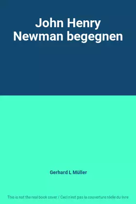 Couverture du produit · John Henry Newman begegnen