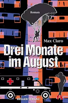 Couverture du produit · Drei Monate im August