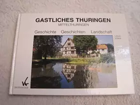 Couverture du produit · Gastliches Thüringen Mittelthüringen
