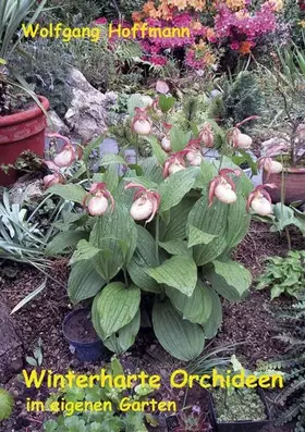 Couverture du produit · Winterharte Orchideen im eigenen Garten