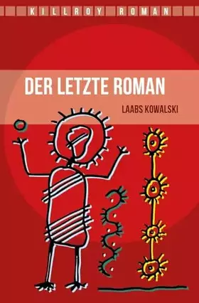 Couverture du produit · Der letzte Roman (Killroy Roman)