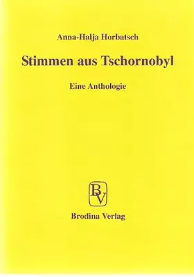 Couverture du produit · Stimmen aus Tschornobyl: Eine Anthologie