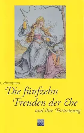 Couverture du produit · Die fünfzehn Freuden der Ehe und ihre Fortsetzung