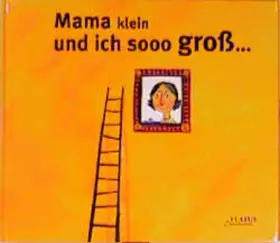 Couverture du produit · Mama klein und ich sooo gross... (ELATUS-Sausewind)