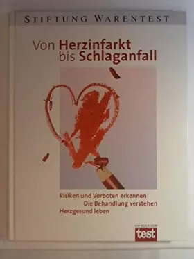 Couverture du produit · Von Herzinfarkt bis Schlaganfall
