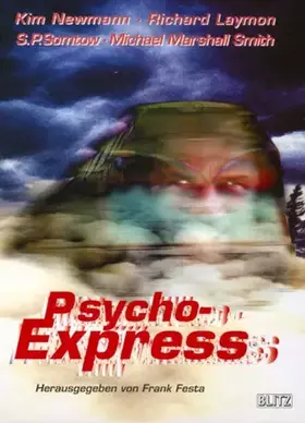 Couverture du produit · Psycho-Express - Neue Horrorgeschichten