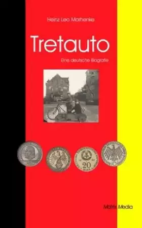 Couverture du produit · Tretauto: Eine deutsche Biografie