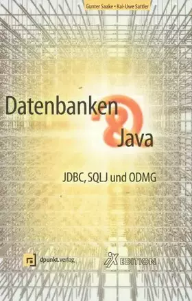 Couverture du produit · Datenbanken & Java. JDBC, SQLJ und ODMG