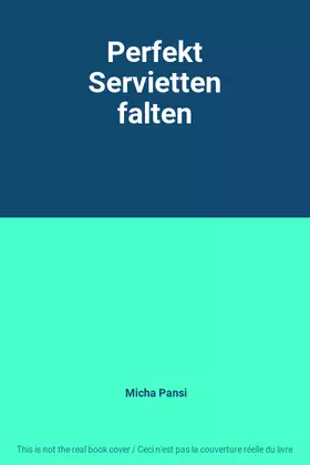 Couverture du produit · Perfekt Servietten falten
