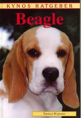 Couverture du produit · Beagle (Kynos Ratgeber)