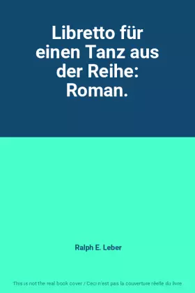 Couverture du produit · Libretto für einen Tanz aus der Reihe: Roman.
