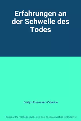 Couverture du produit · Erfahrungen an der Schwelle des Todes