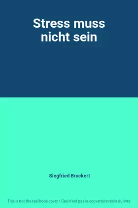 Couverture du produit · Stress muss nicht sein