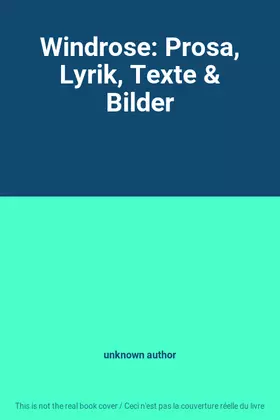 Couverture du produit · Windrose: Prosa, Lyrik, Texte & Bilder