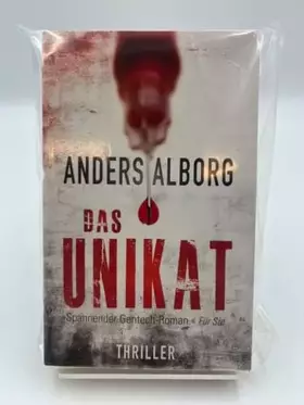Couverture du produit · Das Unikat : Thriller.