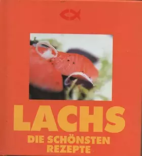 Couverture du produit · Lachs Die schönsten Rezepte