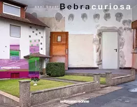 Couverture du produit · Bebra curiosa