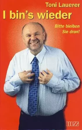Couverture du produit · I bin's wieder: Bitte bleiben Sie dran!