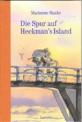 Couverture du produit · Die Spur auf Heckman's Island