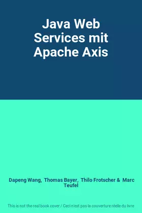 Couverture du produit · Java Web Services mit Apache Axis