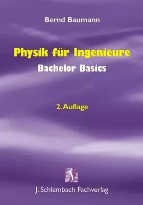 Couverture du produit · Physik für Ingenieure - Bachelor Basics