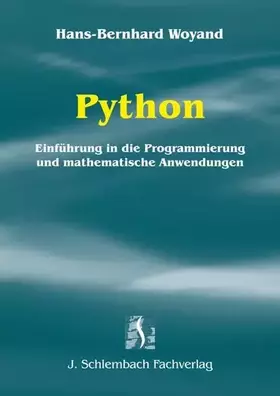 Couverture du produit · Python: Einführung in die Programmierung und mathematische Anwendungen